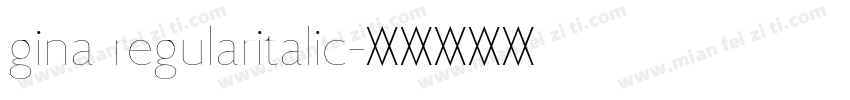 gina regularitalic字体转换